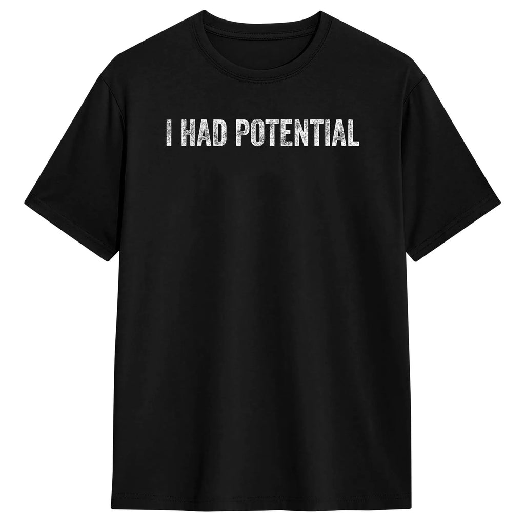 Oversized T Shirt I Had Potential Cotton T Shirts  Hip Hop Tee Shirt for Male Beach Y2K Funny Pattern Short Sleeve Clothing,